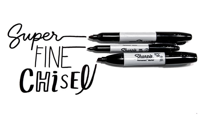 Three Sharpie markers with the words 'Super Fine Chisel' written next to them.